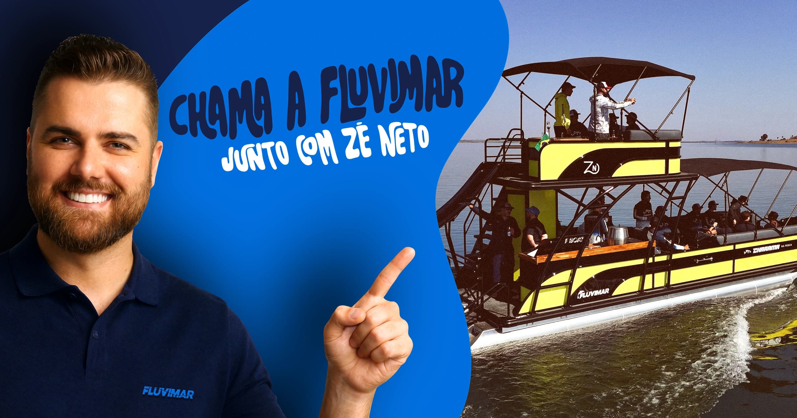 Campaña "Chama a Fluvimar junto com Zé Neto": Zé Neto junto a un pontón F-Boat navegando